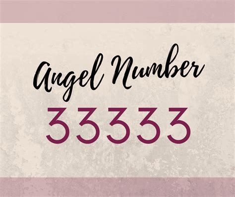 33333 angel number|Angel Number 33333 Meaning: Unlocking the Code